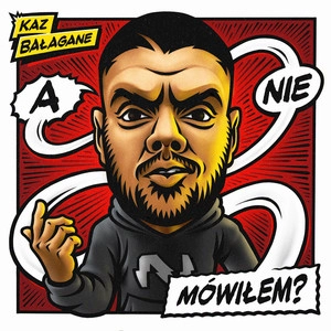 Обложка альбома A nie mówiłem?