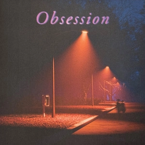 Обложка альбома Obsession (Deluxe)