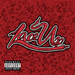 Обложка альбома Lace Up (Deluxe)