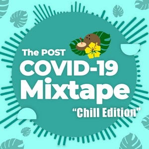 Обложка альбома The Post COVID-19 Mixtape - Chill Edition