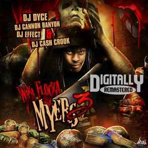 Обложка альбома Waka Flocka Myers 3
