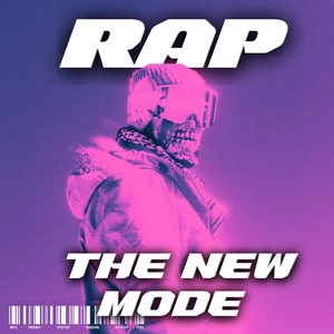 Обложка альбома Rap: The New Mode