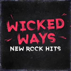 Обложка альбома Wicked Ways - New Rock Hits