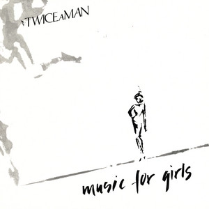 Обложка артиста Twice A Man