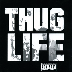 Обложка артиста Thug Life