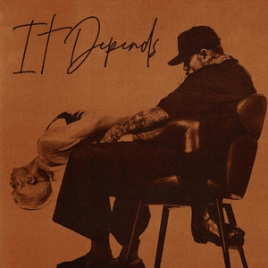 Обложка трека It Depends (feat. Bryson Tiller)