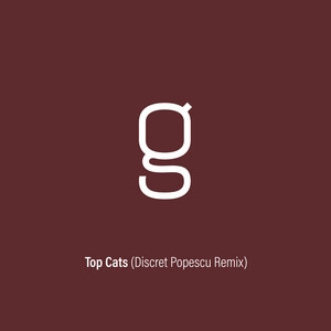 Обложка трека Top Cats - Discret Popescu Remix