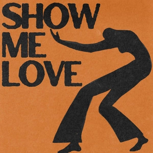 Обложка трека Show Me Love