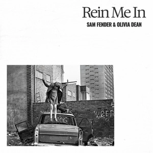 Обложка трека Rein Me In (with Olivia Dean)