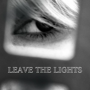 Обложка трека Leave the Lights