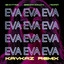 Eva (Kavkaz remix)