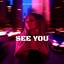 See You