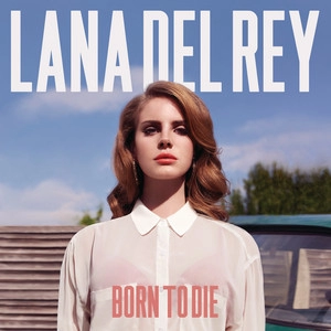 Обложка трека Born To Die