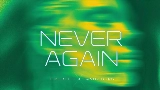 Обложка клипа Never Again