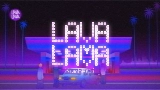 Обложка клипа LAVALAVA
