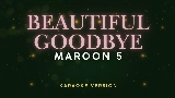 Обложка клипа Beautiful Goodbye - Commentary