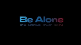 Обложка клипа Be alone
