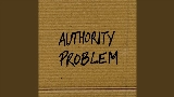 Обложка клипа Authority Problem