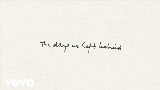 Обложка клипа Days We Left Behind