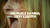 Обложка клипа Nie płacz za mną zbyt często!