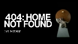 Обложка клипа 404: HOME NOT FOUND