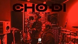 Обложка клипа CHO DI