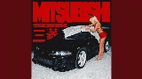 Обложка клипа MITSUBISHI