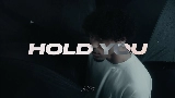 Обложка клипа Hold You