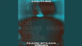 Обложка клипа Falling Into Acid Dreams