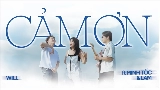 Обложка клипа Cảm Ơn