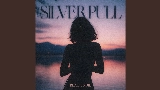 Обложка клипа Silver Pull