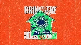 Обложка клипа Bring The House Down