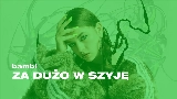 Обложка клипа ZA DUŻO W SZYJE