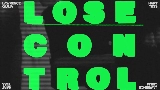 Обложка клипа LOSE CONTROL