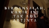 Обложка клипа Berdansalah, Karir Ini Tak Ada Artinya