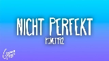 Обложка клипа Nicht perfekt