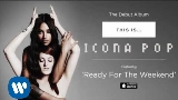 Обложка клипа Ready for the Weekend