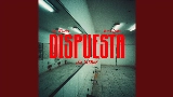 Обложка клипа Dispuesta