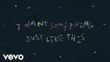 Обложка клипа Something Just Like This