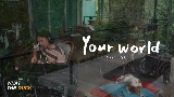Обложка клипа Your World