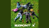 Обложка клипа SZPONT X