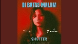 Обложка клипа Di Batas Malam
