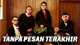 Обложка клипа Tanpa Pesan Terakhir