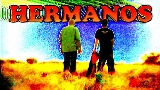 Обложка клипа HERMANOS