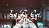 Обложка клипа Just Two Girls