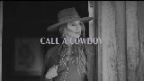 Обложка клипа Call A Cowboy