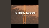 Обложка клипа Blurry Moon - Edit