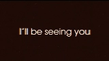 Обложка клипа I'll Be Seeing You