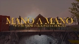 Обложка клипа Mano a Mano
