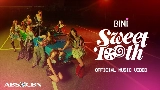 Обложка клипа Sweet Tooth